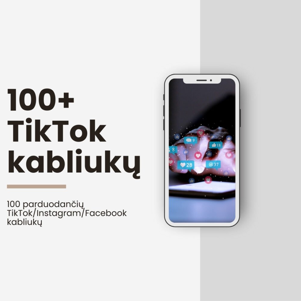 100 parduodančių TikTok/Instagram/Facebook kabliukų