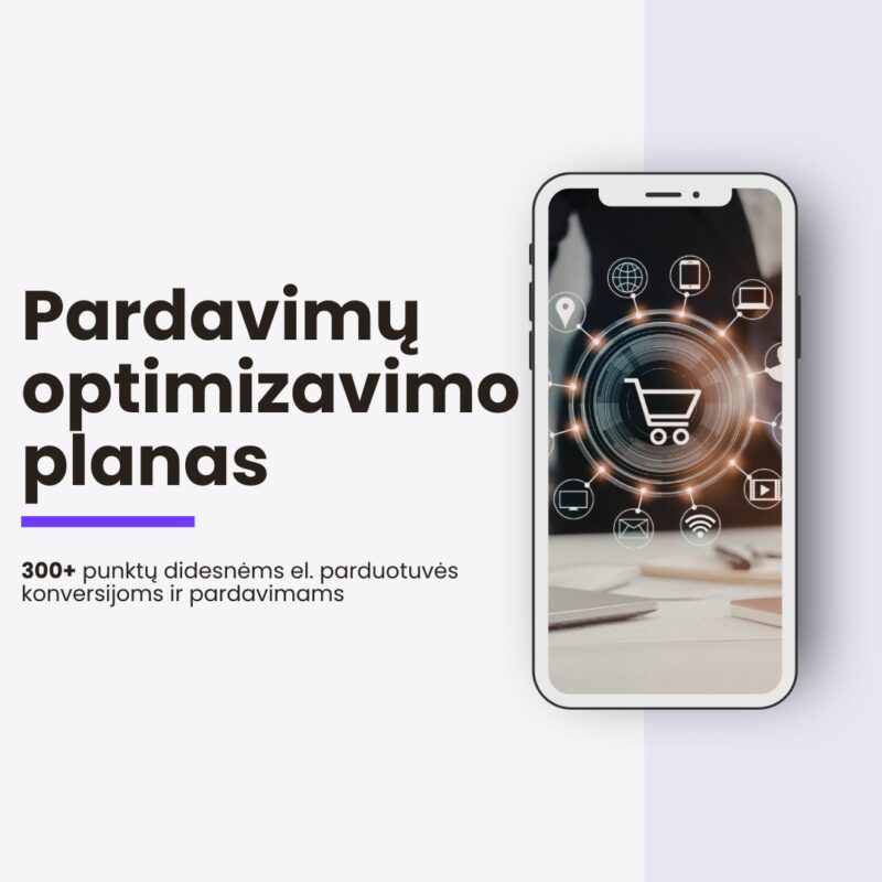 Pardavimų optimizavimo planas el. parduotuvei