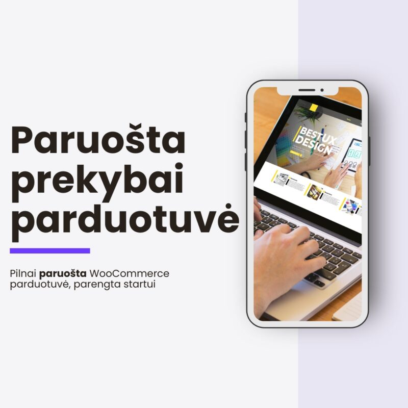 Paruošta prekybai elektroninė parduotuvė